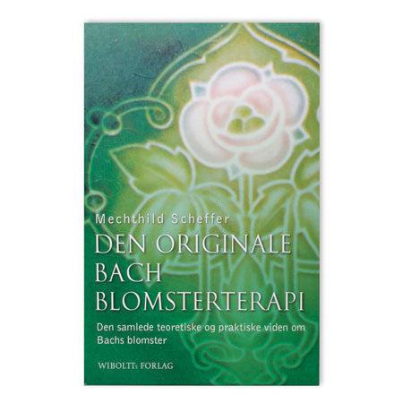Bach Blomsterterapi Bog fra Bach Originale Blomsterremedier på Mecindo.dk